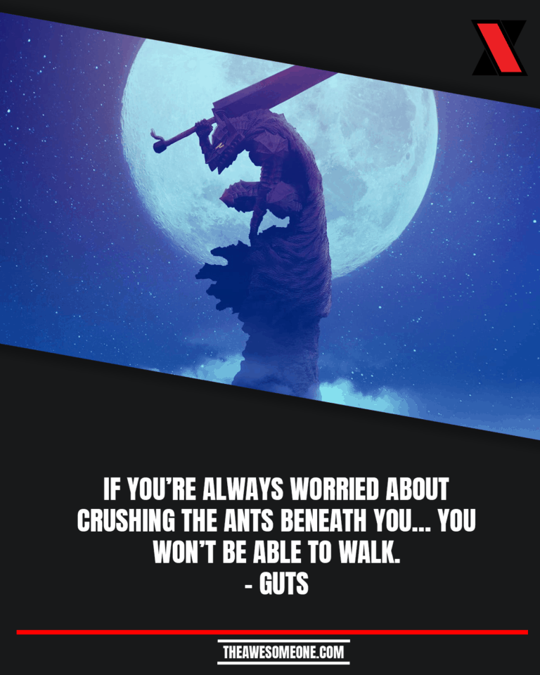 19 Powerful Berserk Quotes About Life The Awesome One