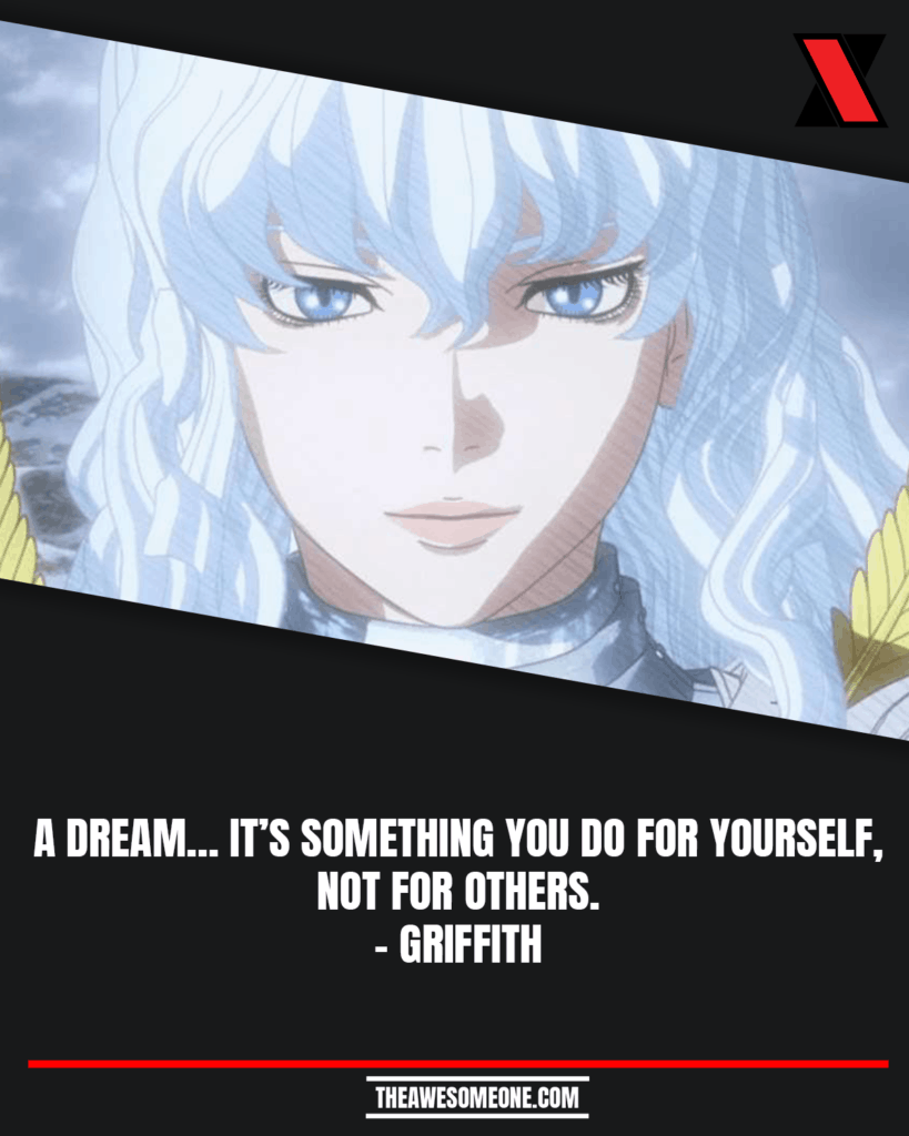 Griffith Berserk Quotes