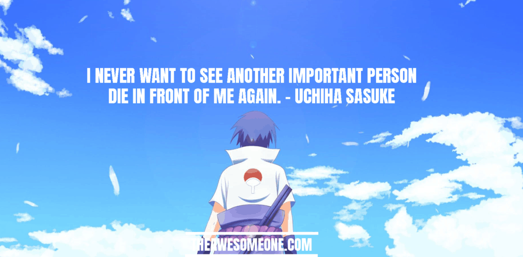 Sasuke Quotes