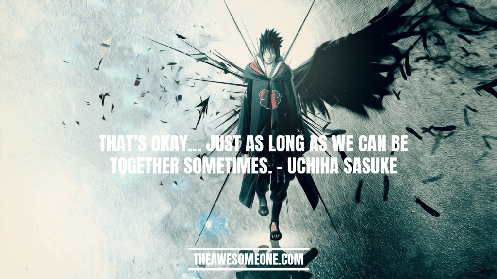 Sasuke Quotes