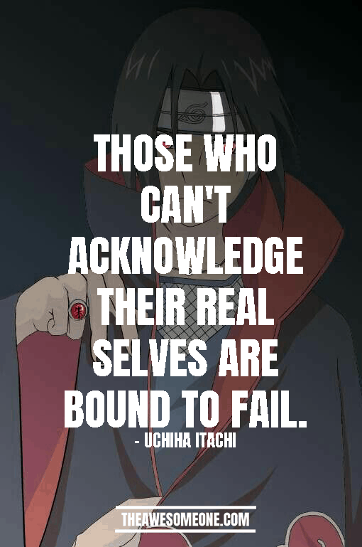 Itachi Uchiha Quotes