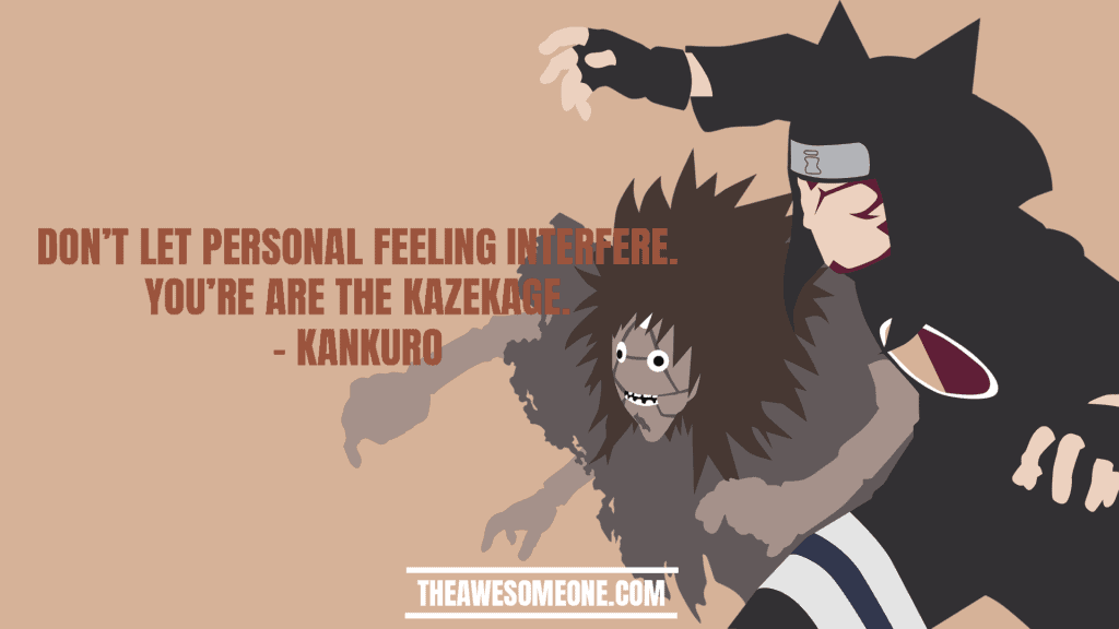 Kankuro Quotes