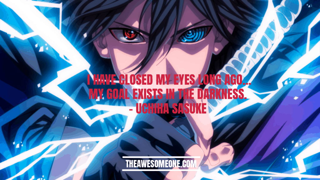 Sasuke Quotes