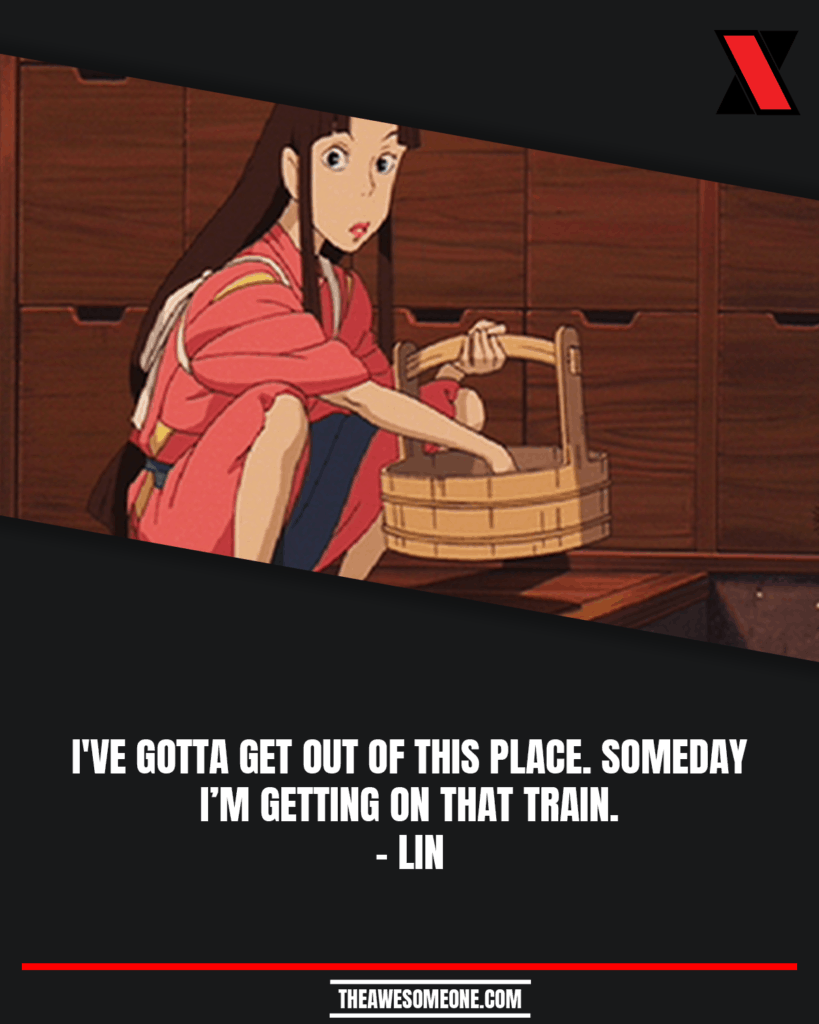 Spirited Away Quotes Lin