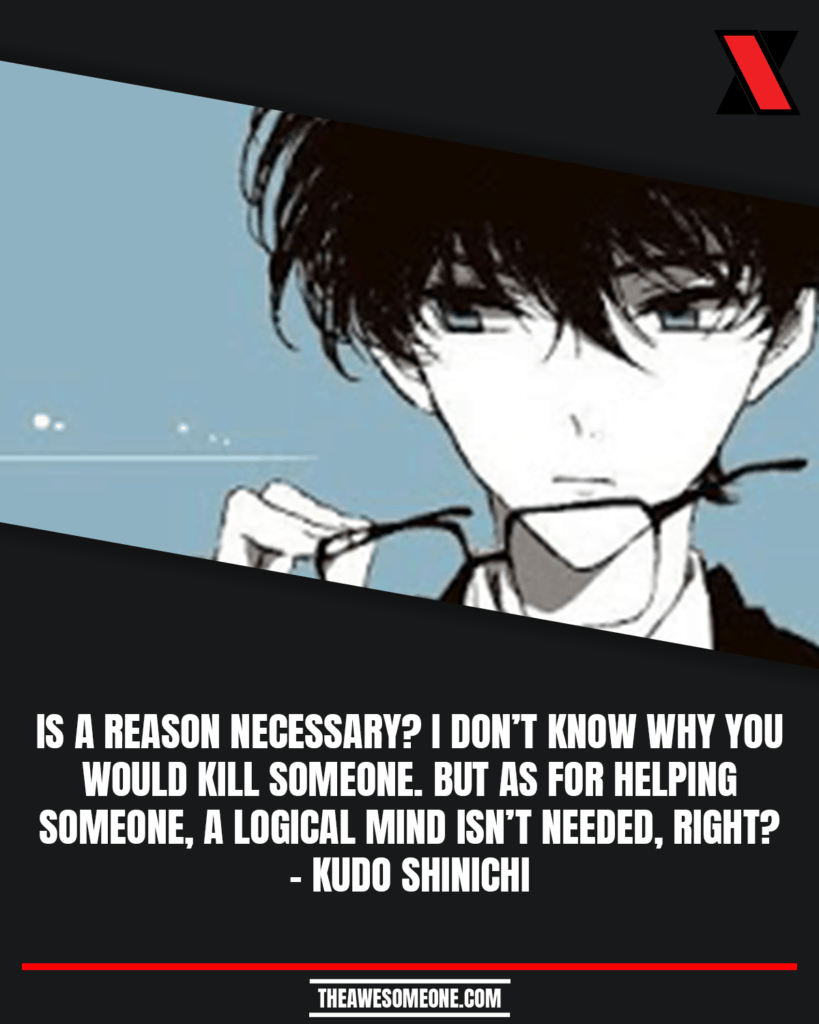 Detective Conan Quotes Kudo Shinichi