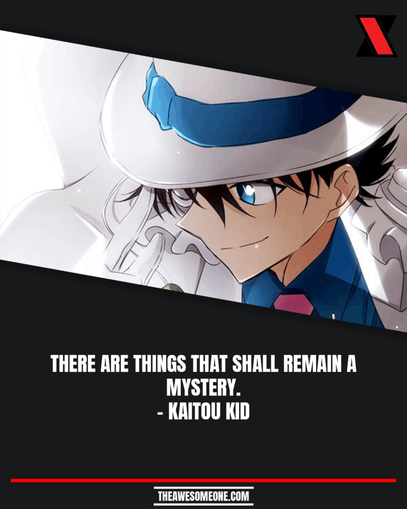 Detective Conan Quotes Kaitou Kid