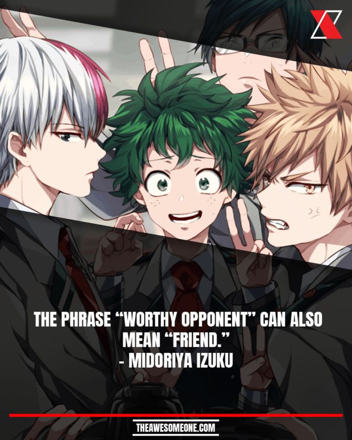 58 Mightiest My Hero Academia Quotes • The Awesome One
