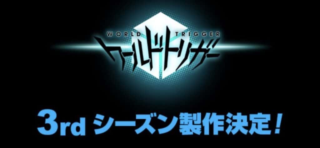 World Trigger Season 3 Release Date