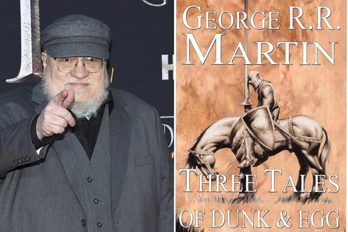 The Game of Thrones Prequel “Dunk and Egg” –Is it Happening?