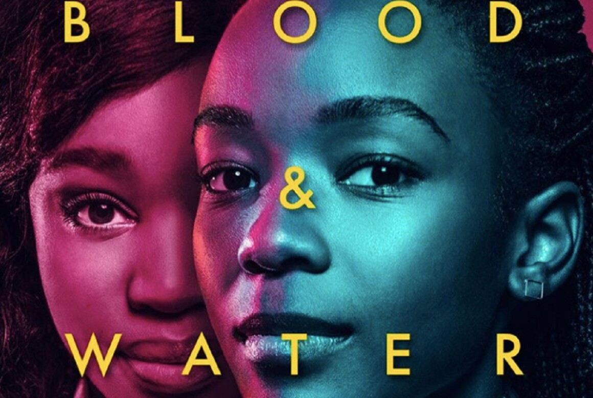 Blood and Water Season 3 What We Know So Far • The Awesome One